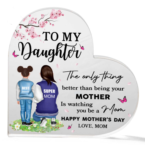 Mother And Daughter - Personalized Heart Shaped Acrylic Plaque - Mother's Day, Birthday Gift