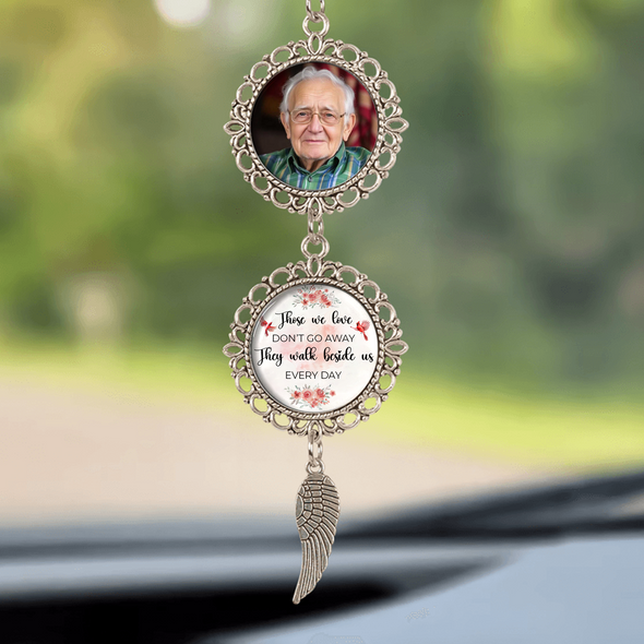 Those We Love Don't Go Away - Personalized Photo Car Charm Ornament