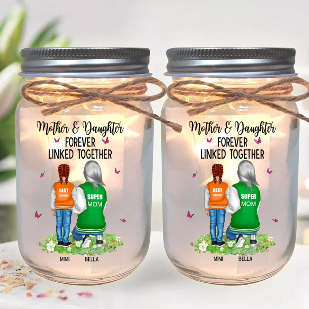 Mother & Daughter Forever Linked Together - Personalized Mason Jar Light